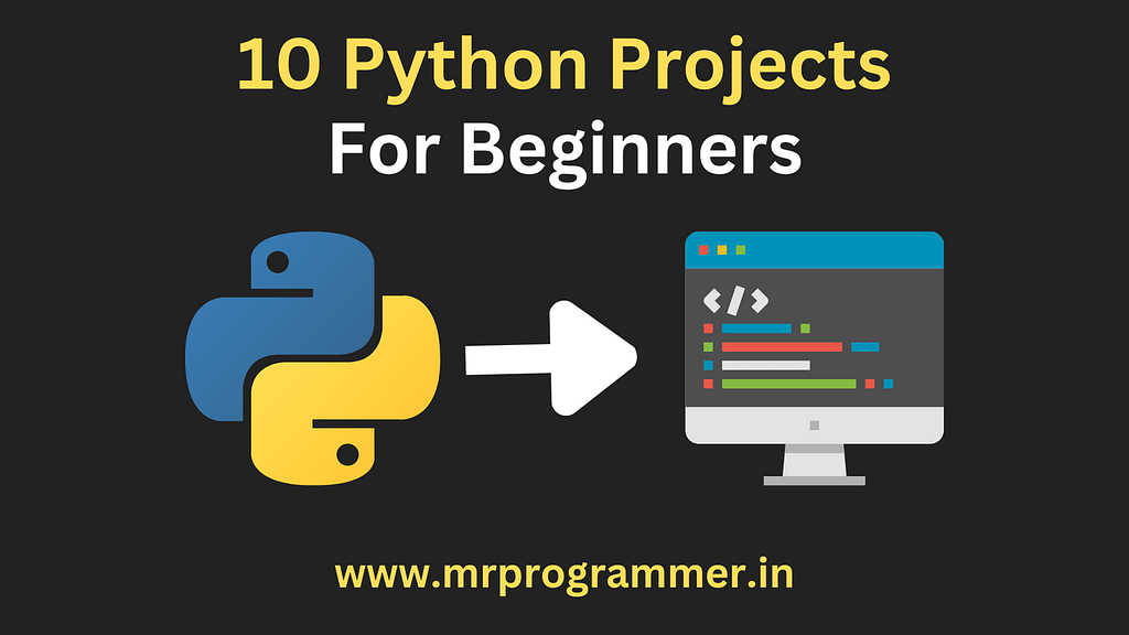 Python Projects For Beginners