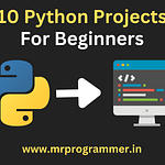 Python Projects For Beginners