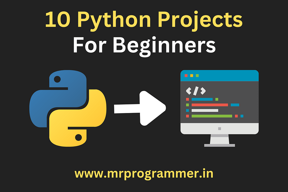 Python Projects For Beginners