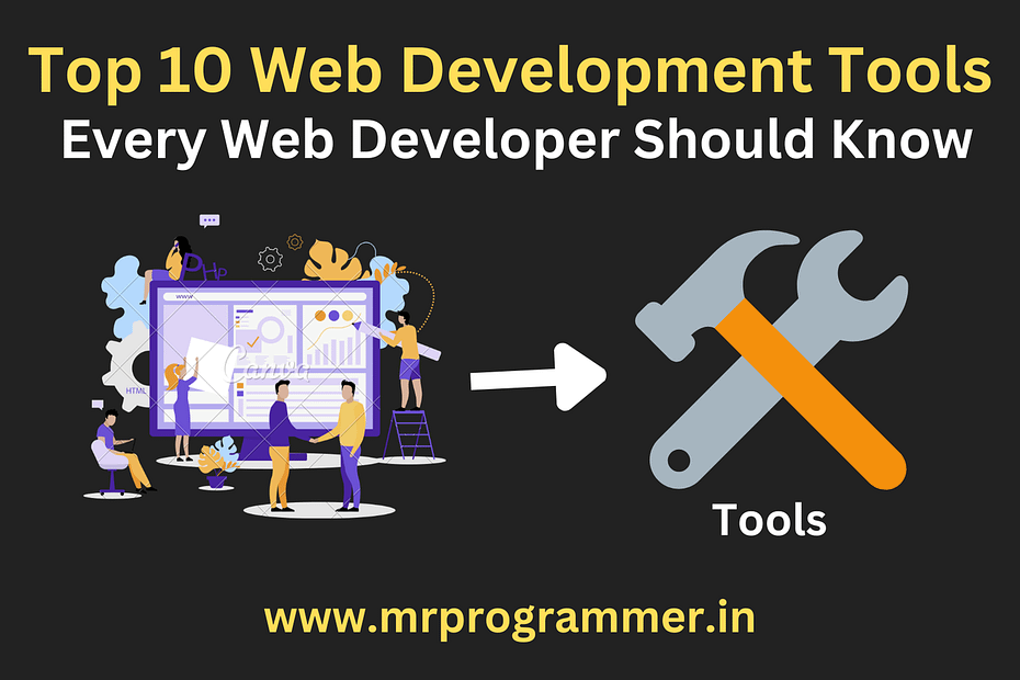Top 10 Web Development Tools