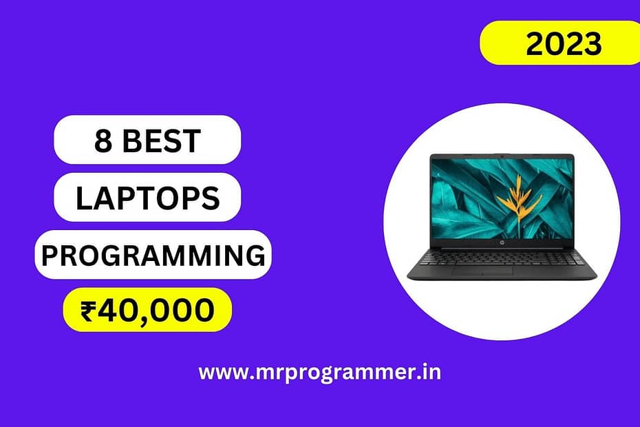 Best Laptops For Programming Under 40,000 In India 2023