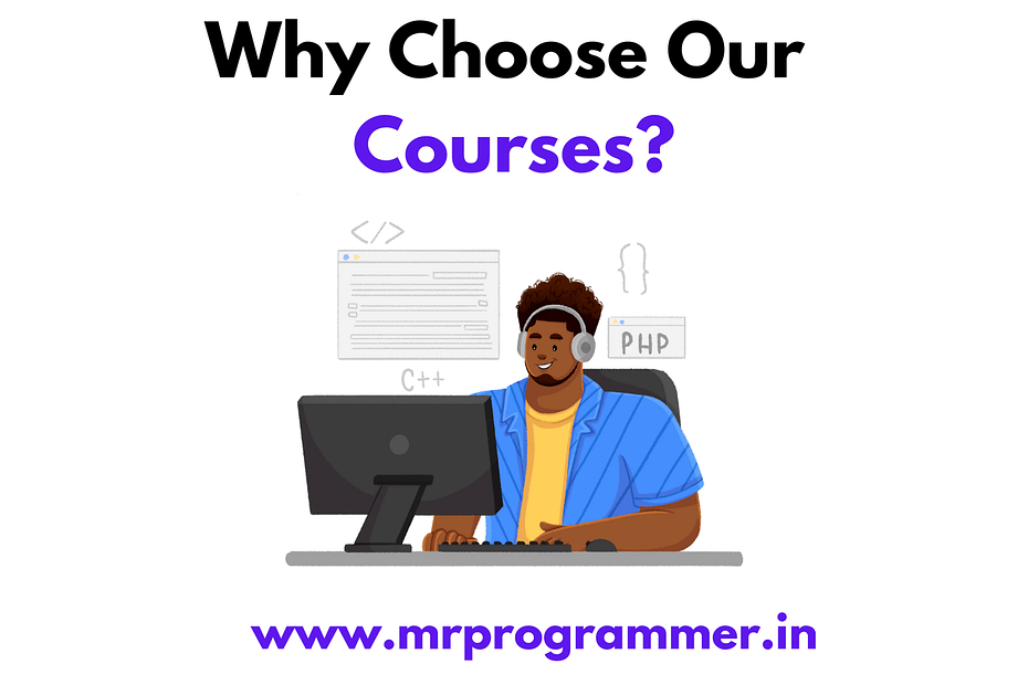 Why Choose Our Courses