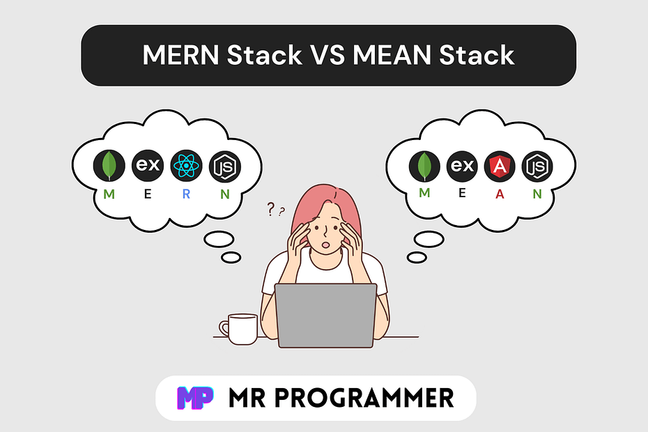 MERN Stack vs MEAN Stack