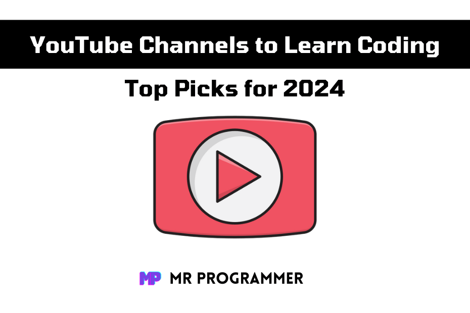 YouTube Channels to Learn Coding